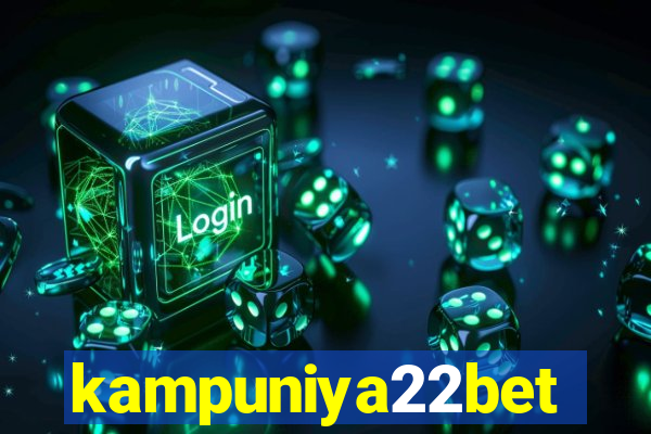 kampuniya22bet