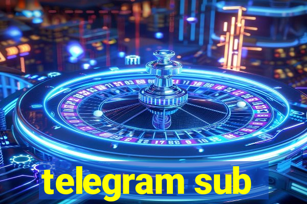 telegram sub