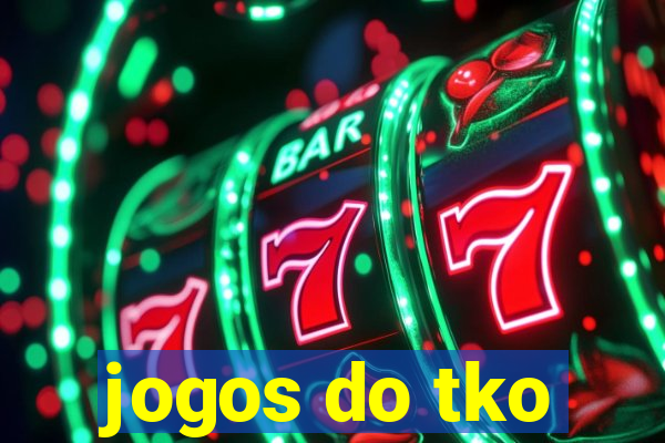 jogos do tko