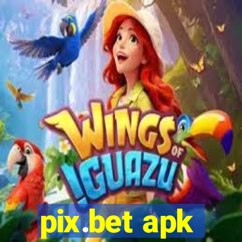 pix.bet apk