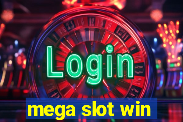 mega slot win