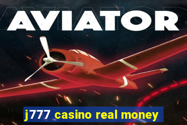 j777 casino real money