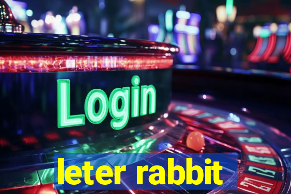 leter rabbit