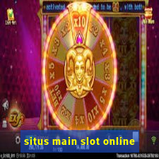 situs main slot online