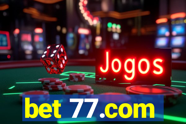 bet 77.com