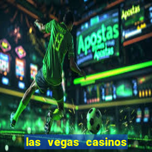 las vegas casinos slot machines