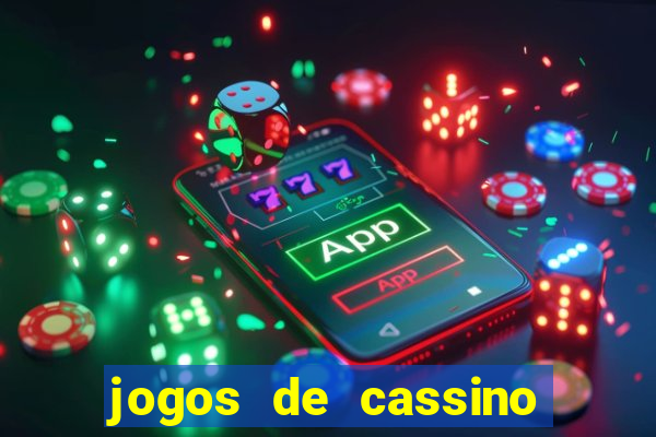 jogos de cassino que dá dinheiro