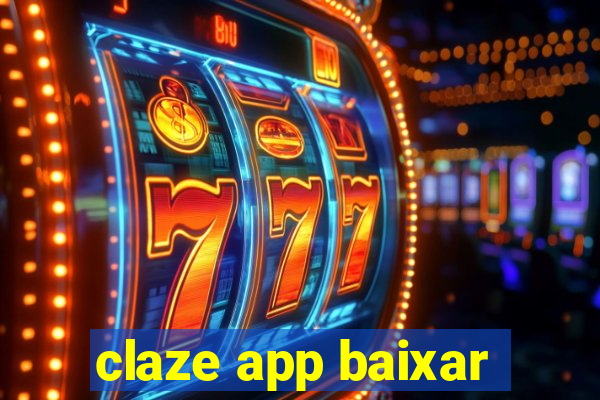 claze app baixar