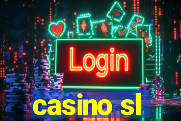 casino sl