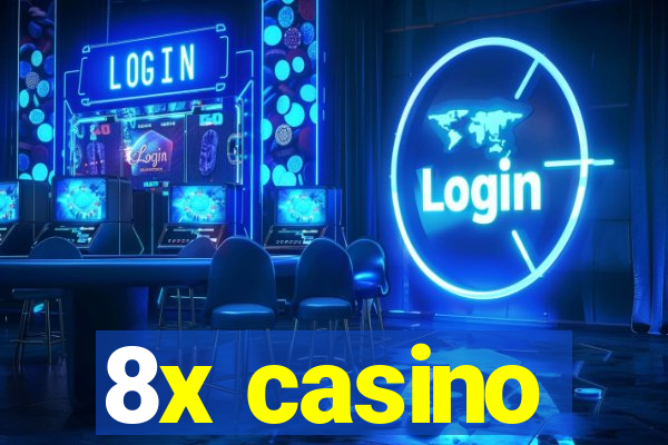 8x casino