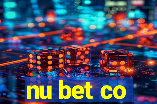 nu bet co