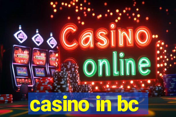 casino in bc