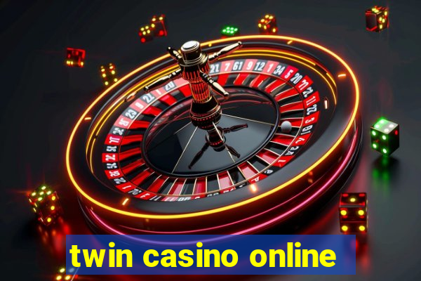 twin casino online