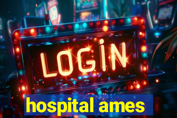 hospital ames