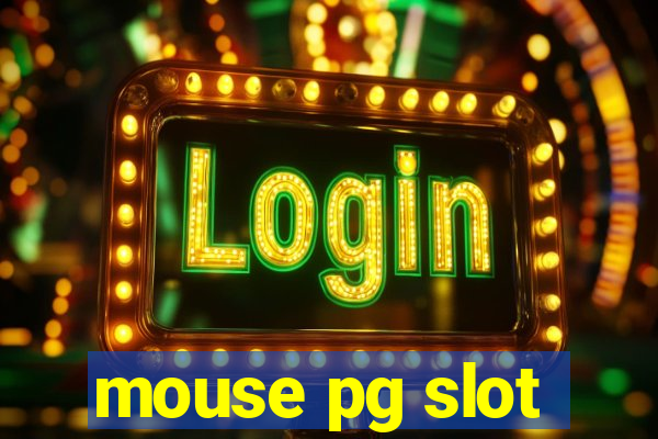 mouse pg slot