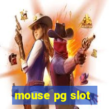 mouse pg slot