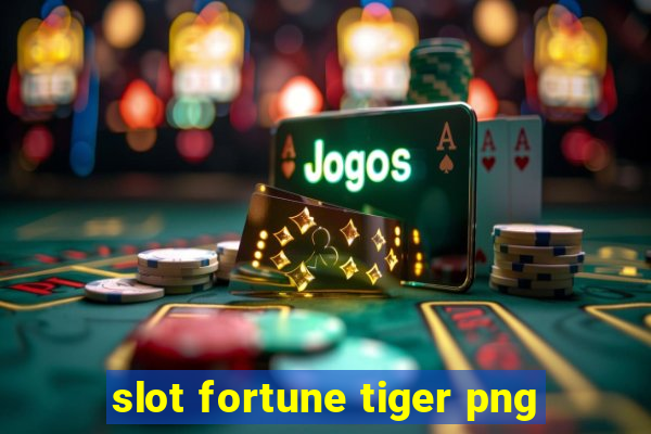 slot fortune tiger png