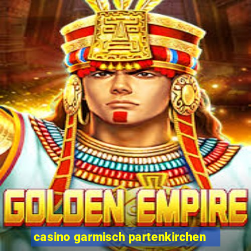 casino garmisch partenkirchen