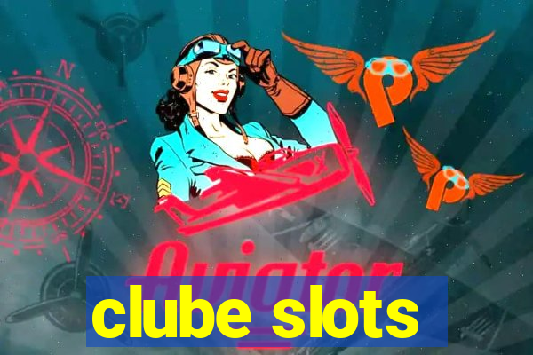 clube slots