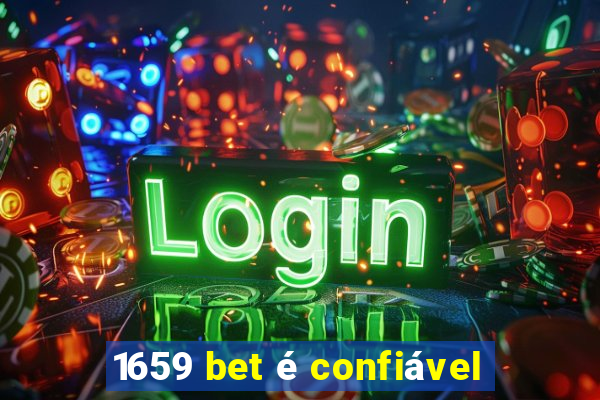 1659 bet é confiável