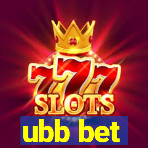 ubb bet