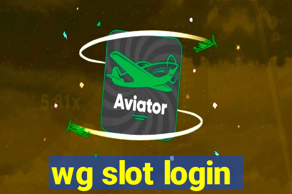 wg slot login