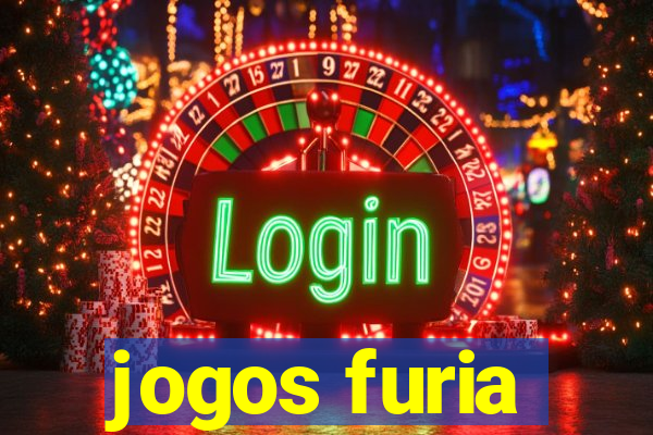 jogos furia