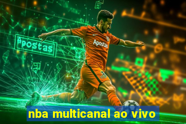 nba multicanal ao vivo