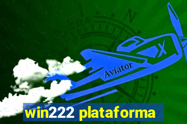 win222 plataforma