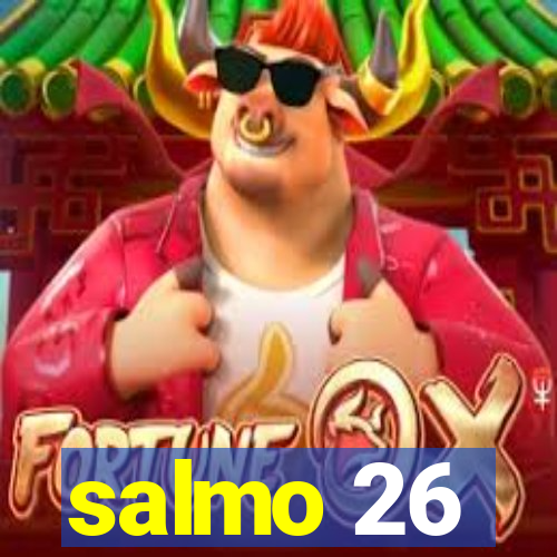 salmo 26