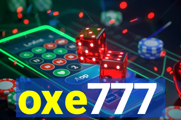 oxe777