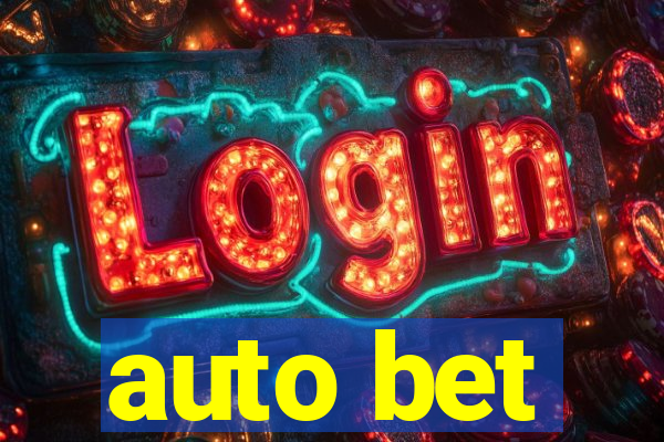 auto bet