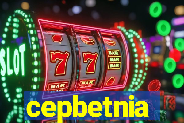 cepbetnia