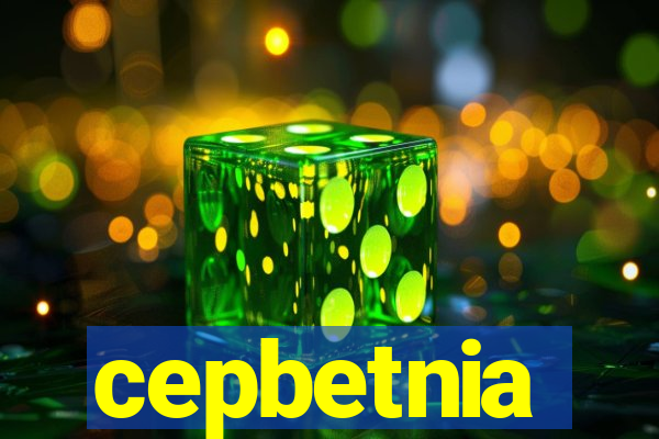 cepbetnia