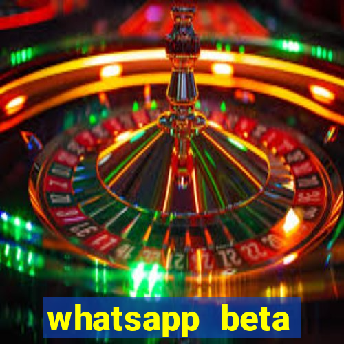 whatsapp beta mirror apk