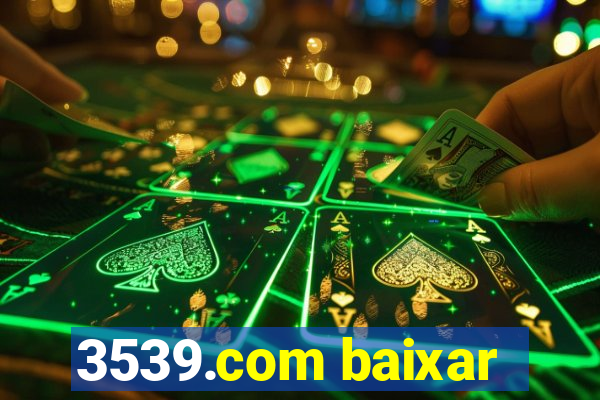 3539.com baixar