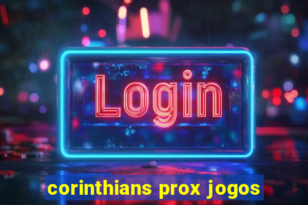 corinthians prox jogos