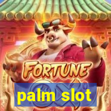 palm slot