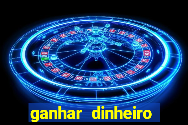 ganhar dinheiro fortune tiger