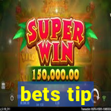 bets tip