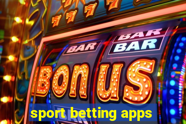 sport betting apps