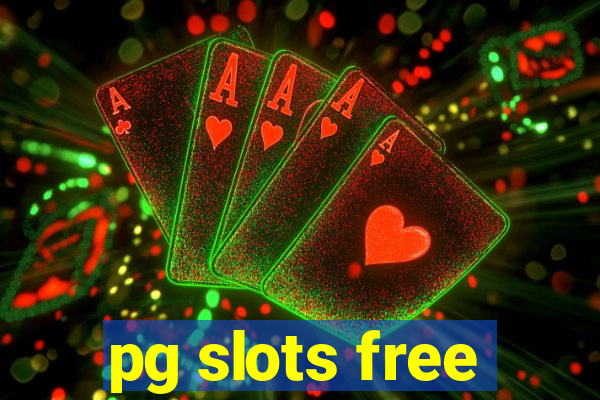 pg slots free