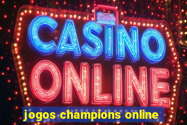 jogos champions online