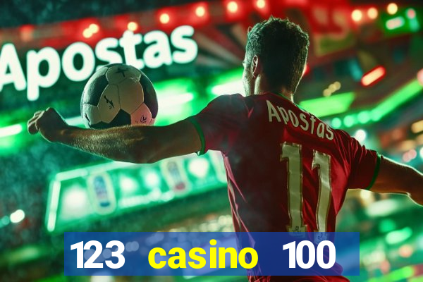 123 casino 100 free spins