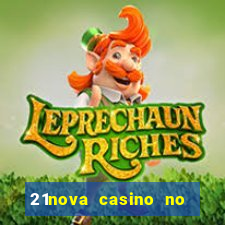 21nova casino no deposit bonus code