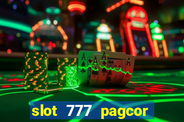 slot 777 pagcor casino jili