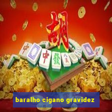 baralho cigano gravidez