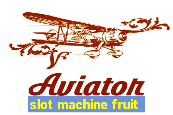 slot machine fruit