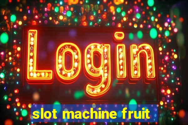 slot machine fruit