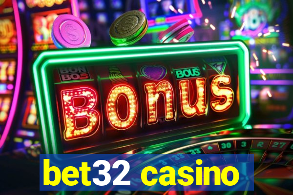 bet32 casino